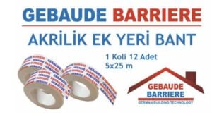 GEBAUDE AKRİLİK EK YERİ  NEM BARİYER BANT    5/25